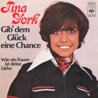 7 Vinyl Tina York - Gib dem Glück eine Chance