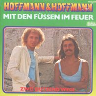 7 Vinyl Hoffmann & Hoffmann - Mit den Füssen im Feuer