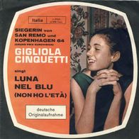 Gigliola Cinquetti - Luna Nel Blu (Non Ho L´Età)/ Con Amore (1964) 45 single 7" EX/EX