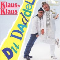 7 Vinyl Klaus & Klaus - Du Daddel