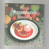 Feine Tupperware - Desserts