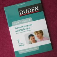 Duden Einfach Klasse in Präsentationen und Referate 7. Kl bis Abi 9783411140480