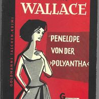 Goldmann Edgar Wallace Jubiläumsausgabe " Penelope von der Poyantha "