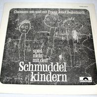 LP - Franz-J. Degenhardt - Spiel nicht mit den Schmuddelkindern Polydor 2459 232