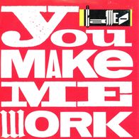 7 Vinyl Cameo / You make me Work