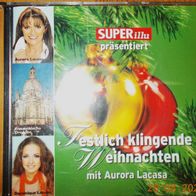 CD Sampler-Album: "Festlich Klingende Weihnachten Mit Aurora Lacasa" (2005)