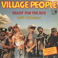 7 Vinyl Village People - Ready for the 80´s