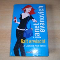 Kalt erwischt - Janet Evanovich