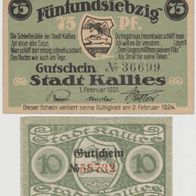 Kallies-Notgeld 10Pf. vom 15.07.1919, 75Pf. vom 01.02.1921, 2Scheine