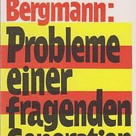 Probleme einer fragenden Generation (157j)