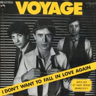 7 Vinyl Voyage / I don´t want to Fall in Love again