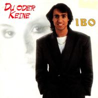 7 Vinyl Ibo - Du oder keine