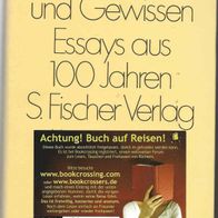 Gedanke und Gewissen. Essays aus hundert Jahren S. Fischer Verlag