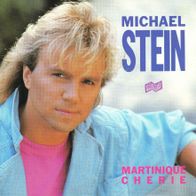 7 Vinyl Michael Stein - Martinique Cherie