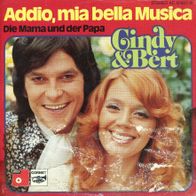 7 Vinyl Cindy & Bert - Addio mia bella Musica