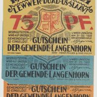 Langenhorn-Notgeld 50-75 Pfennig und 1Mark bis 31.12.1922. Ecke fehlt 3Scheine