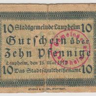 Laupheim-Notgeld 10 Pfennige vom 15.05.1917 mit Stempel stark gebrauchte Erhaltung