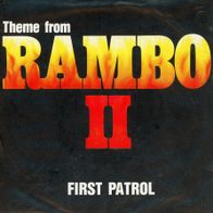 7 Vinyl First Patrol / Theme from Rambo II