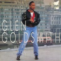 7 Vinyl Glen Goldsmith - What You see is what You get