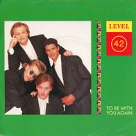 7 Vinyl Level 42 / To be with You again