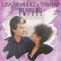 7 Vinyl Luisa Fernandez & Peter Kent / Dos Horas Mas