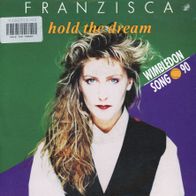 7 Vinyl Franzisca - Hold the Dream