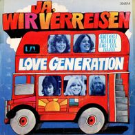 7 Vinyl Love Generation - Ja wir Verreisen