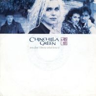 7 Vinyl Chinchilla Green - You don´t know what Love is