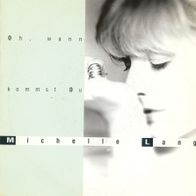 7 Vinyl Michelle Lang - Oh wann kommst du