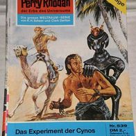 Perry Rhodan (Pabel) Nr. 539 * Das Experiment der Cynos* 3. Auflage