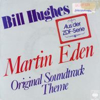 7 Vinyl Bill Hughes - Martin Eden