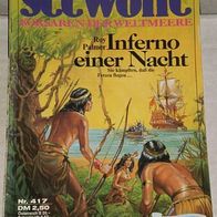 Seewölfe (Pabel) Nr. 417 * Inferno einer Nacht* ROY PALMER