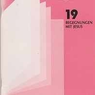 Begegnungen mit Jesus (190j)