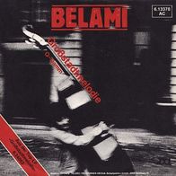 7"BEL AMI · Großstadtmelodie (RAR 1982)