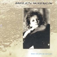 7 Vinyl Helen Watson - When You Love me i get lazy