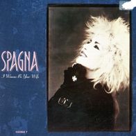 7 Vinyl Spagna / I wanna be Your Wife