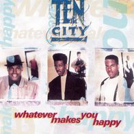 7 Vinyl Ten City - Whatever makes You Happy