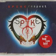 MAXI-CD "Spike - Respect"