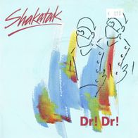 7 Vinyl Shakatak / Dr Dr