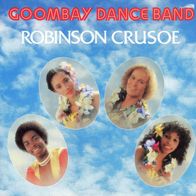 7 Vinyl Goombay Dance Band / Robinson Crusoe