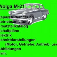 Wolga M21, Reparaturhandbuch, Betriebsanleitung, Ersatzeilkatalog, uvm.