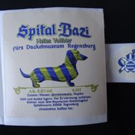 Sonder-Bieretikett - Spital-Bazi, Dackelmuseum Regensburg, Spitalbrauerei, BY