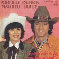 7 Vinyl Mireille Mathieu & Patrick Duffy / Together we´re strong