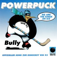 7 Vinyl Powerpuck - We are the Kings on Ice