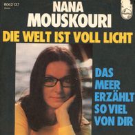 7 Vinyl Nana Mouskouri - Die Welt ist voll Licht