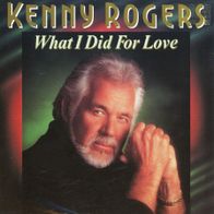 7 Vinyl Kenny Rogers - What i did for Love