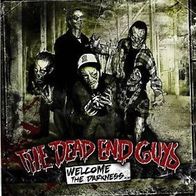 The Dead End Guys - Welcome The Darkness