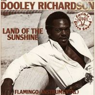 7 Vinyl Dooley Richardson - Land of the Sunshine