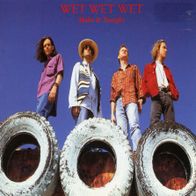 7 Vinyl Wet Wet Wet - Make it tonight