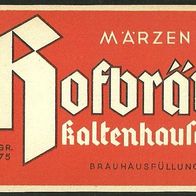 ALT ! Bieretikett "MÄRZEN" Hofbräu Kaltenhausen, Hallein-Kaltenhausen Österreich